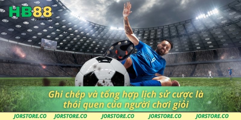 Cách Đọc Kèo Chuẩn Xác – Nắm Vững Quy Tắc Đặt Cược An Toàn Ghi chép và tổng hợp lịch sử cược là thói quen của người chơi giỏi