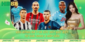 Kèo Bóng Đá Ý Và Sức Hút Đặc Biệt Từ Giải Serie A Hấp Dẫn Kèo Bóng Đá Ý Và Sức Hút Đặc Biệt Từ Giải Serie A Hấp Dẫn