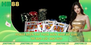 Poker Miễn Phí Thỏa Mãn Đam Mê Giải Trí Mọi Lúc Mọi Nơi poker mien phi thoa man dam me giai tri moi luc moi noi